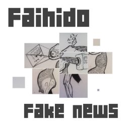 Fake News cover art by Faihido